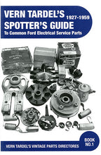 Load image into Gallery viewer, Vern Tardel Ford Electrical Spotter's Guide