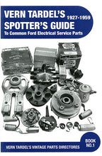 Load image into Gallery viewer, Vern Tardel Ford Electrical Spotter&#39;s Guide